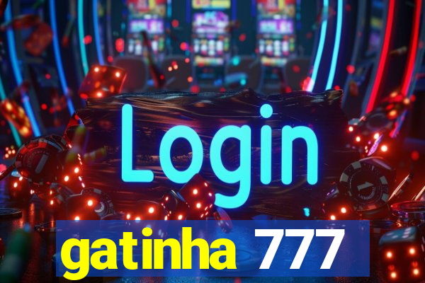 gatinha 777